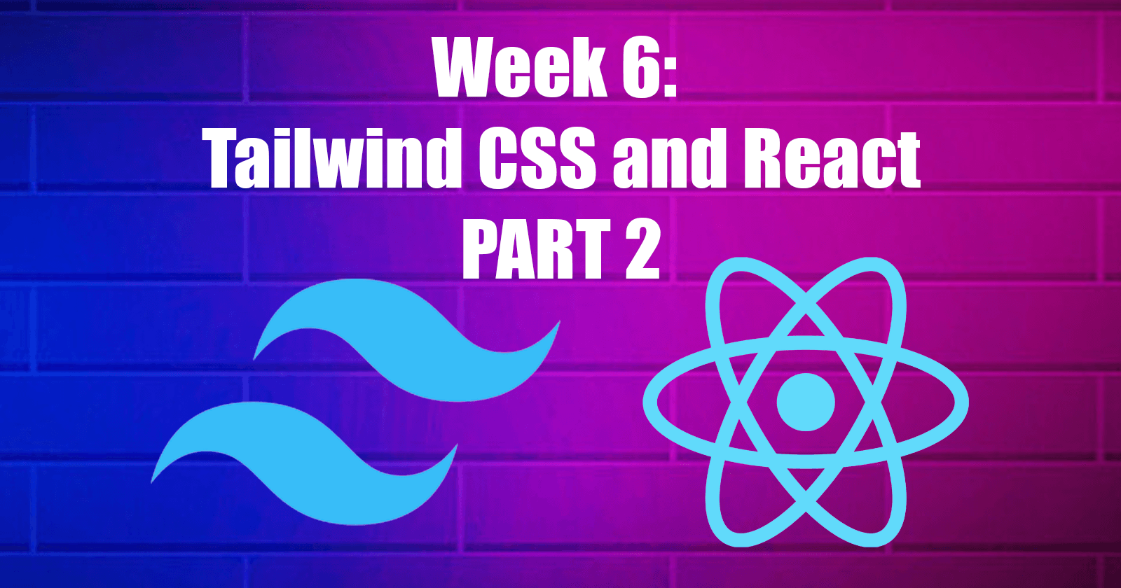 Journey to Fullstack - Week 6: Continuation